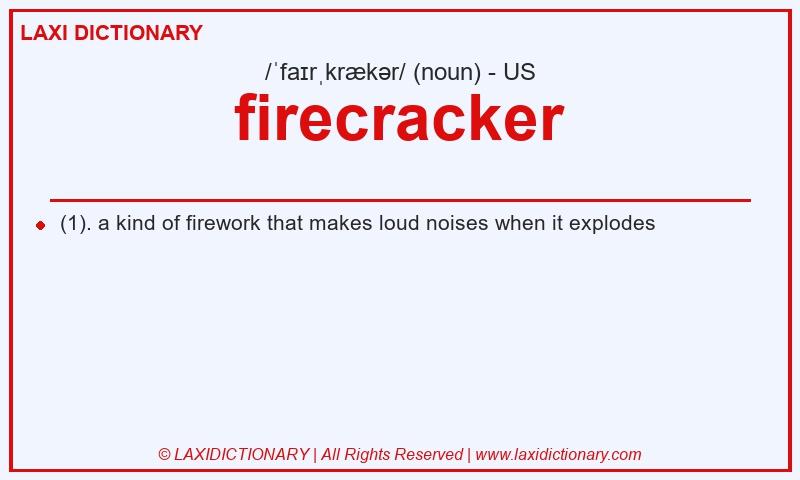Definition firecracker in American English