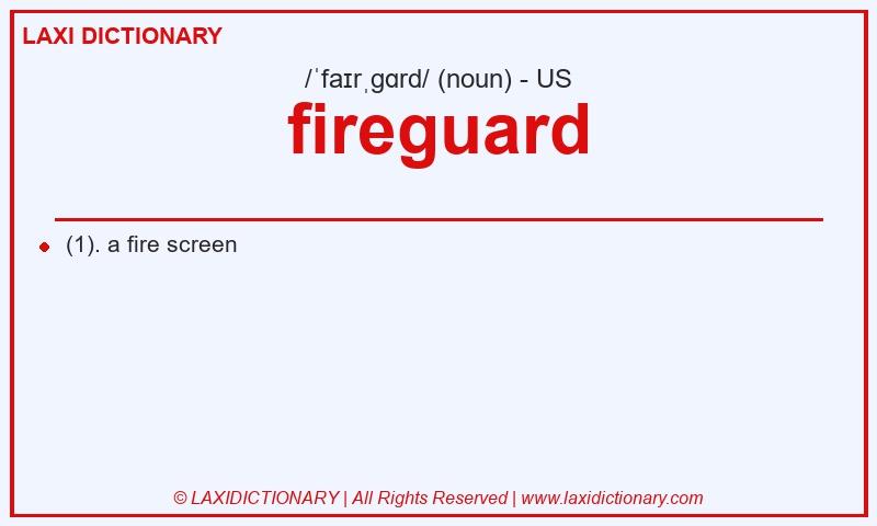 Definition fireguard in American English