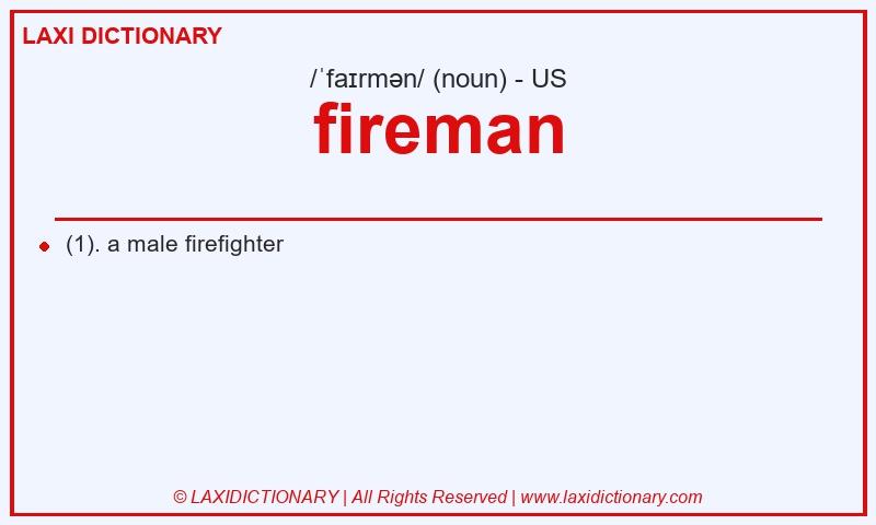 Definition fireman in American English