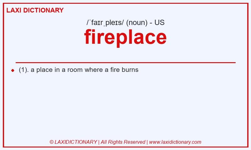 Definition fireplace in American English