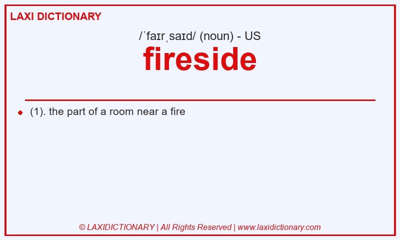 Definition fireside in American English