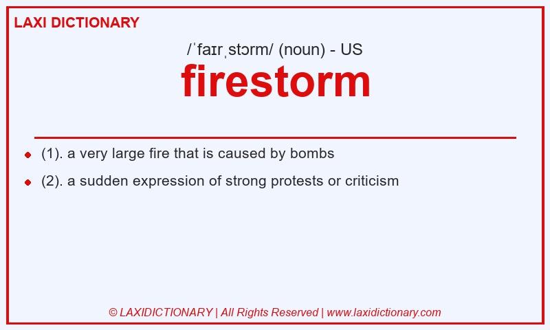 Definition firestorm in American English