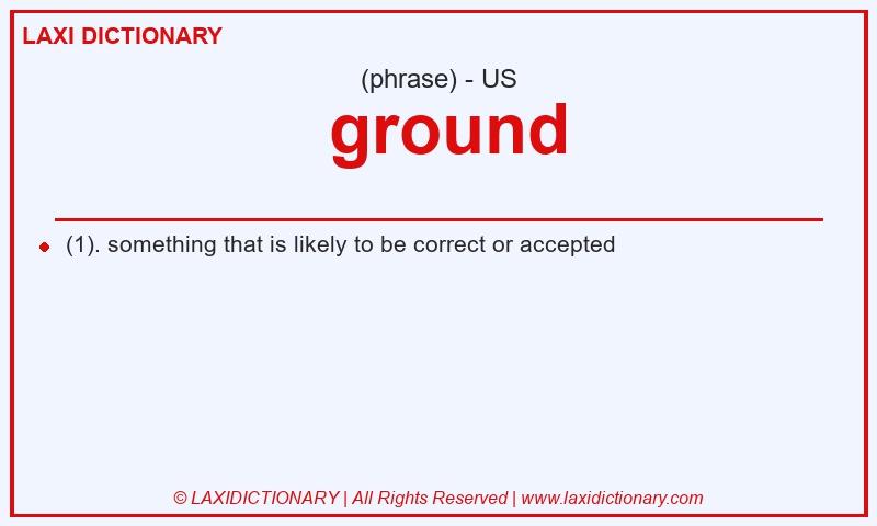 Definition ground in American English