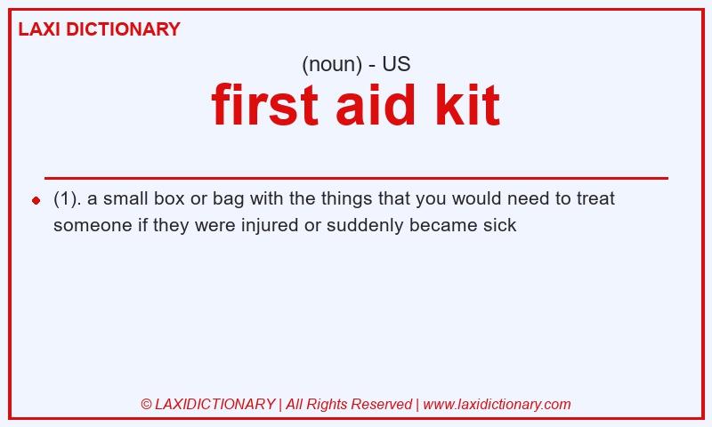 Definition first aid kit in American English