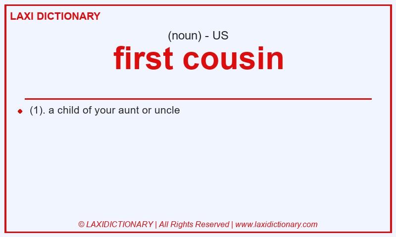 Definition first cousin in American English