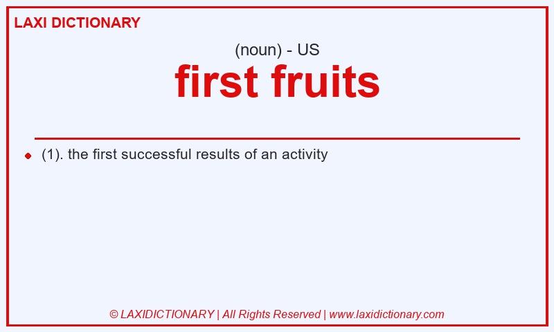 Definition first fruits in American English