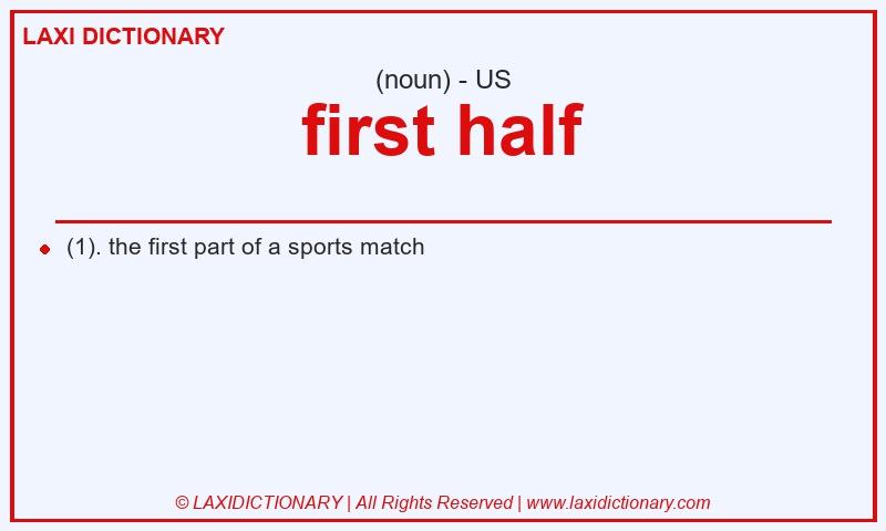 Definition first half in American English