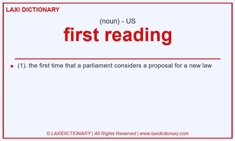 Definition first reading in American English
