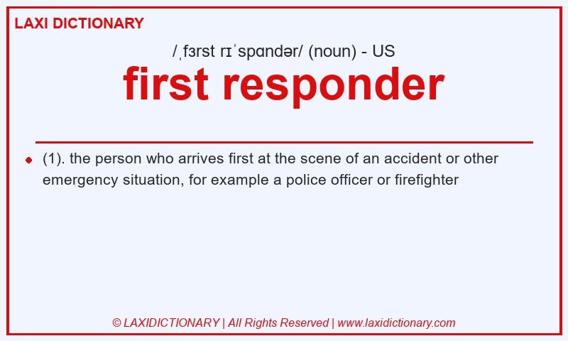 Definition first responder in American English