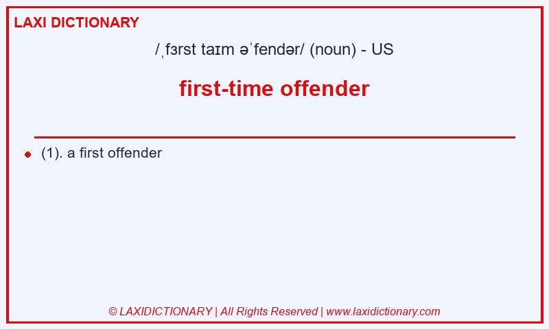 Definition first-time offender in American English