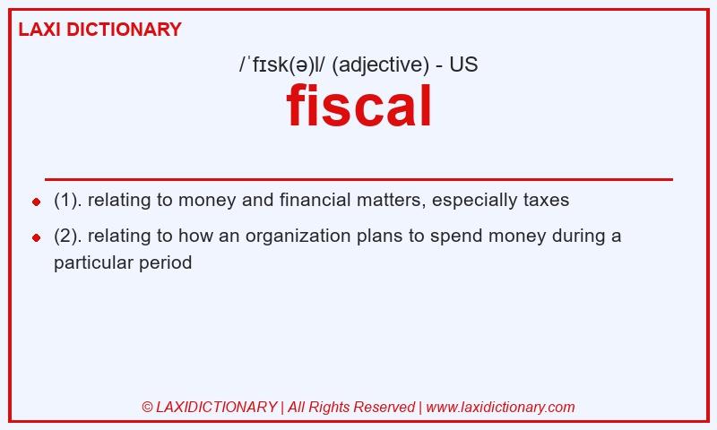 Definition fiscal in American English