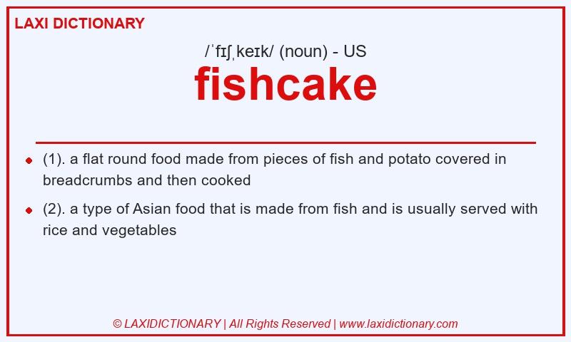 Definition fishcake in American English