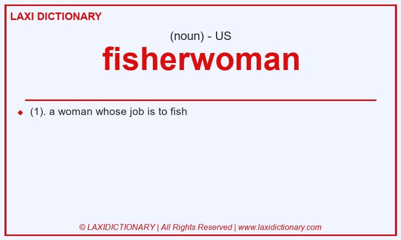 Definition fisherwoman in American English