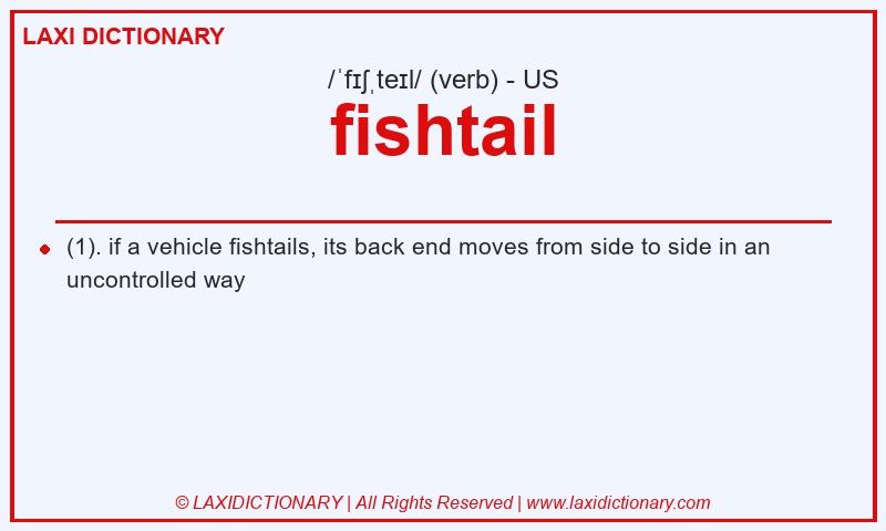 Definition fishtail in American English