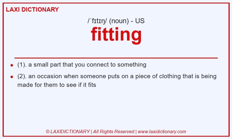 Definition fitting in American English