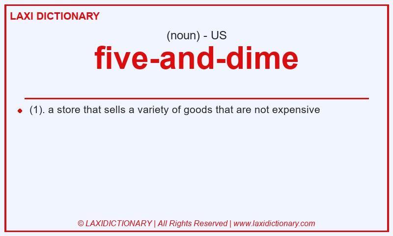 Definition five-and-dime in American English