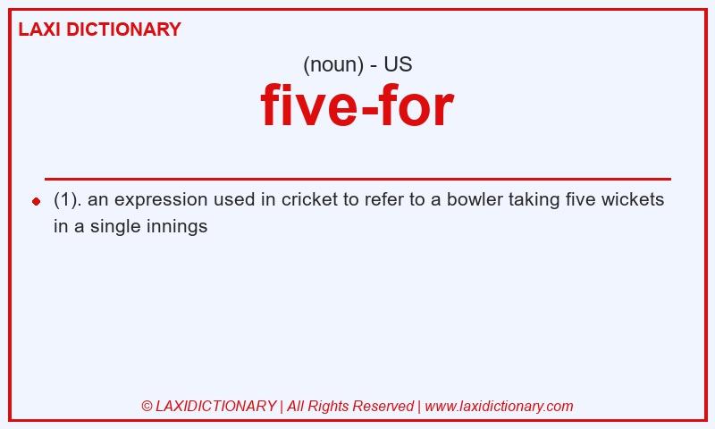 Definition five-for in American English