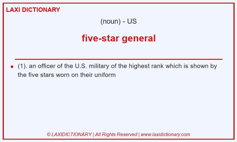 Definition five-star general in American English