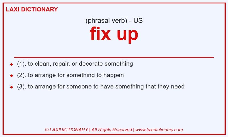 Definition fix up in American English