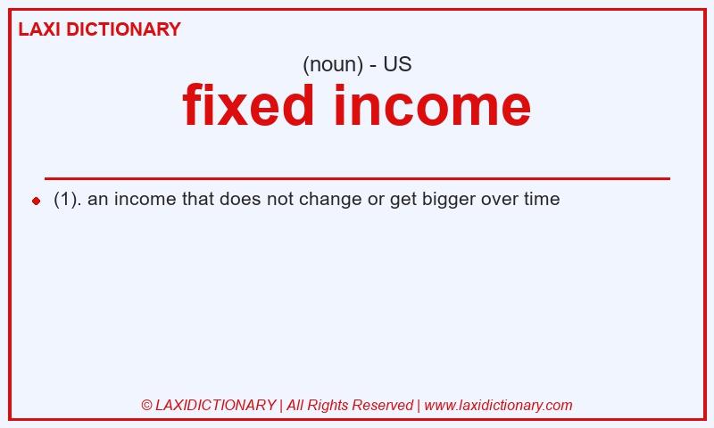 Definition fixed income in American English