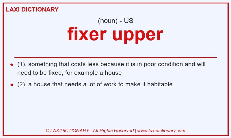 Definition fixer upper in American English