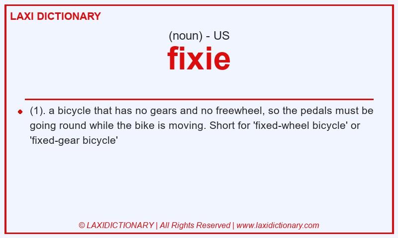 Definition fixie in American English