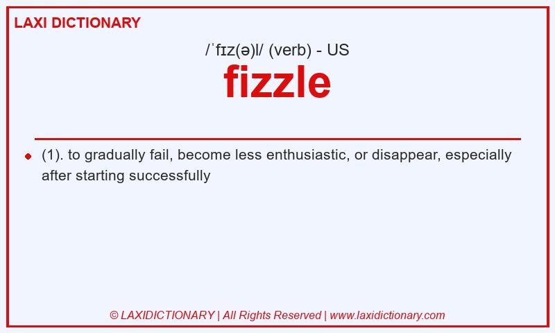 Definition fizzle in American English