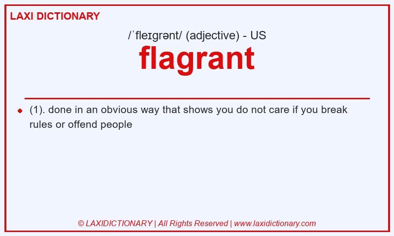 Definition flagrant in American English