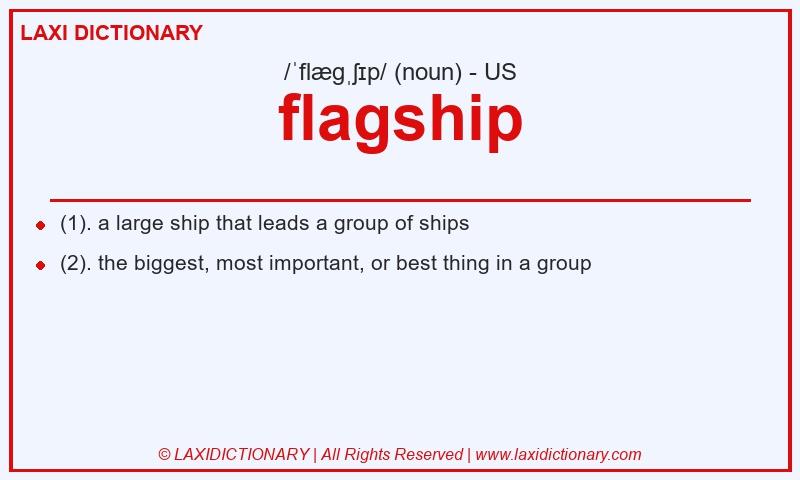 Definition flagship in American English