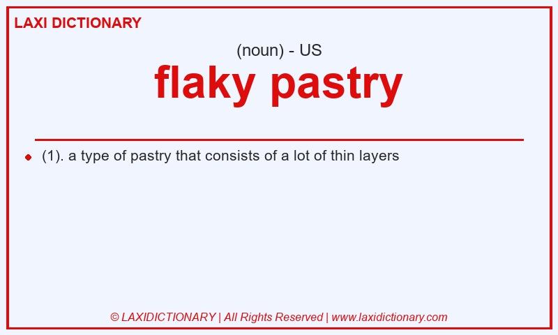Definition flaky pastry in American English
