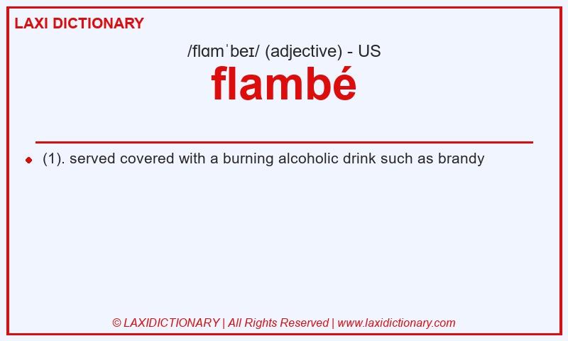 Definition flambé in American English