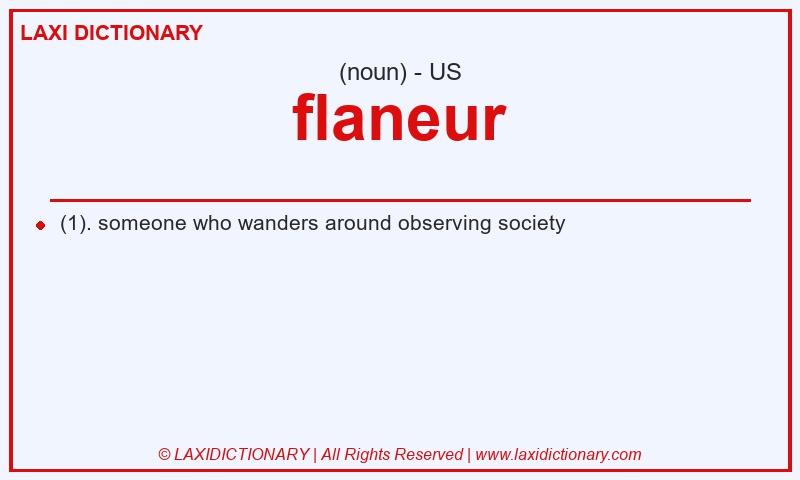 Definition flaneur in American English