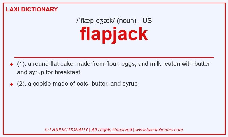 Definition flapjack in American English