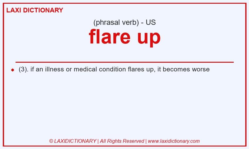 Definition flare up in American English