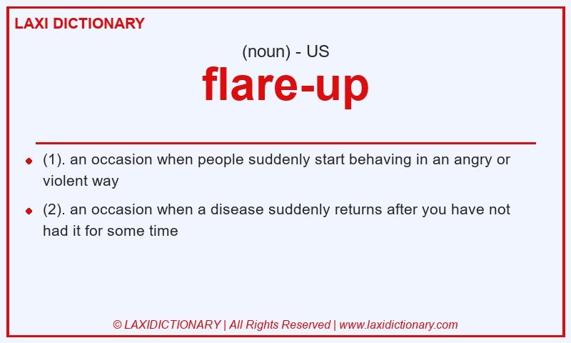 Definition flare-up in American English