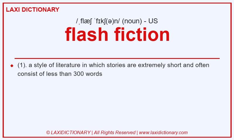 Definition flash fiction in American English