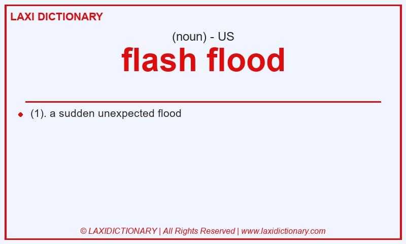 Definition flash flood in American English