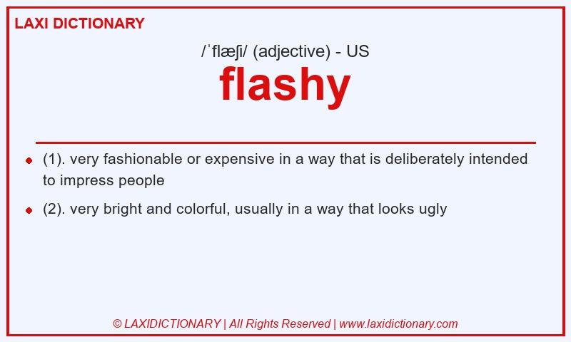Definition flashy in American English