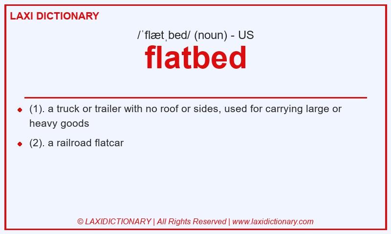 Definition flatbed in American English