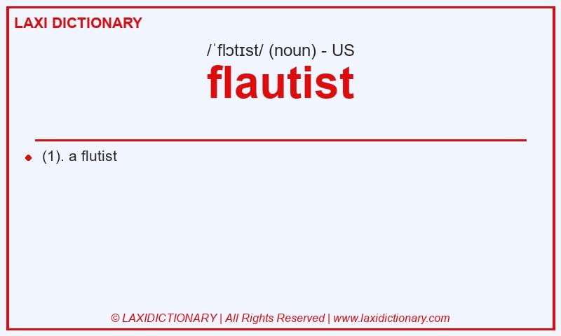 Definition flautist in American English