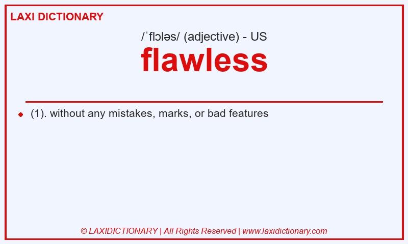 Definition flawless in American English