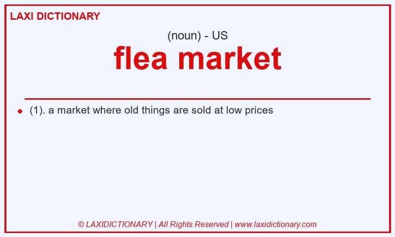 Definition flea market in American English