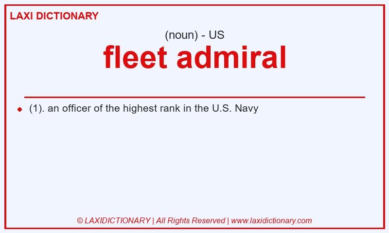 Definition fleet admiral in American English