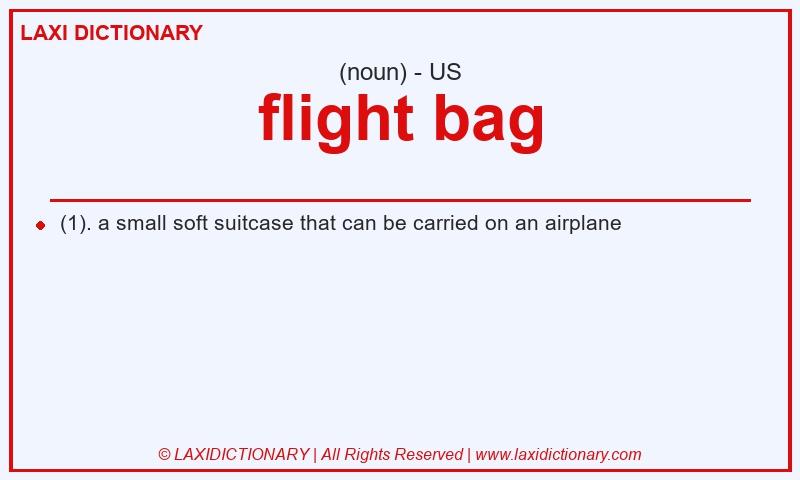 Definition flight bag in American English