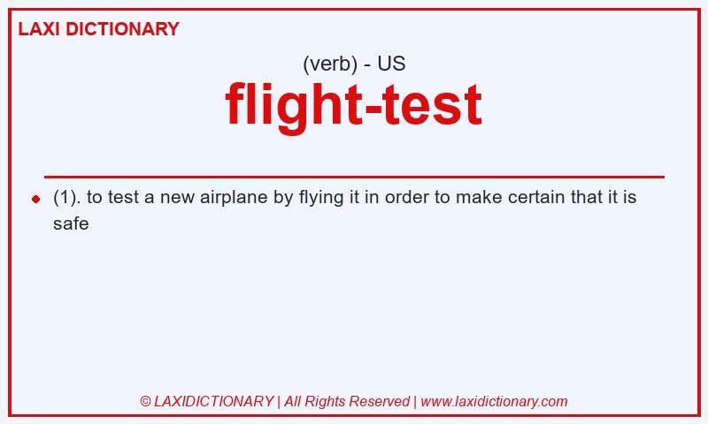 Definition flight-test in American English