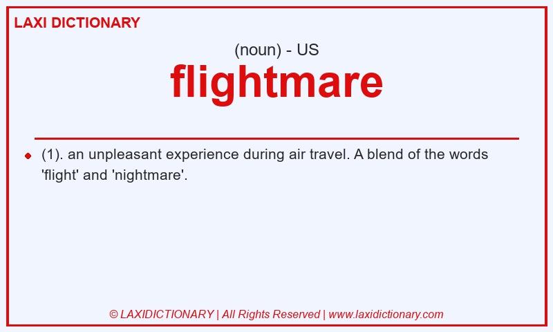 Definition flightmare in American English