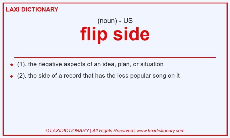 Definition flip side in American English