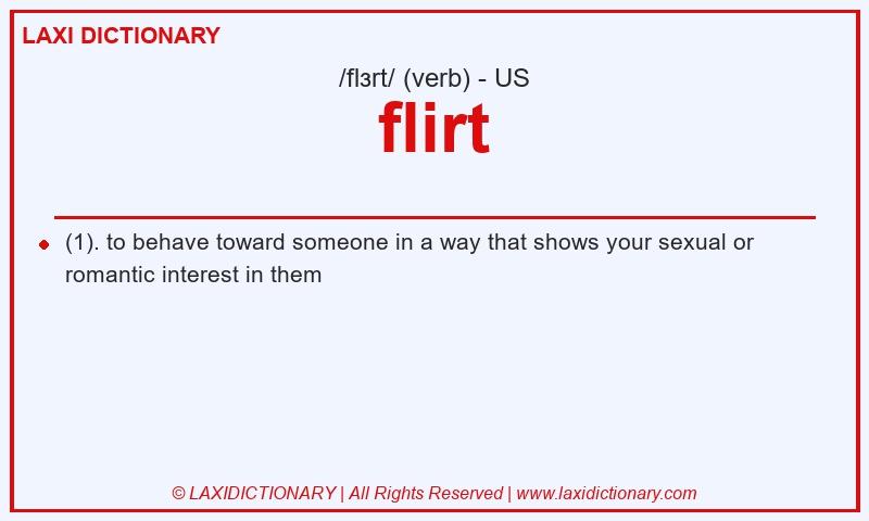 Definition flirt in American English