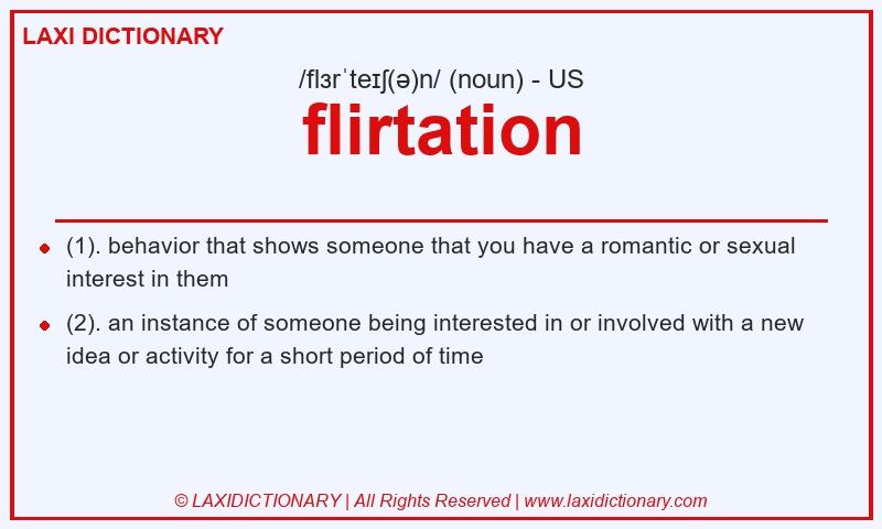 Definition flirtation in American English