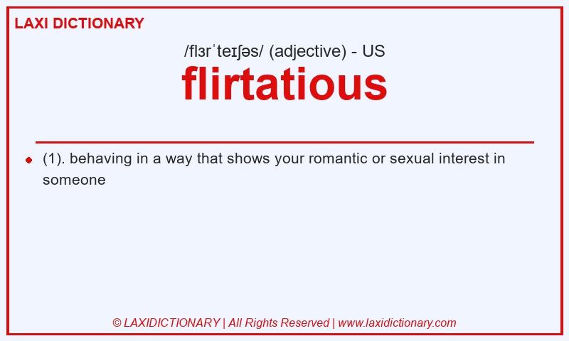 Definition flirtatious in American English